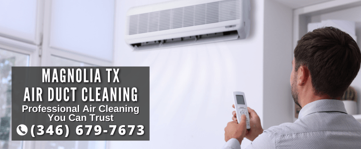 Air Duct Cleaning Magnolia TX